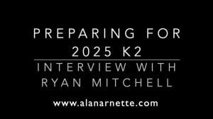 K2 2025: Live Interview with Ryan Mitchell–Preparing for K2